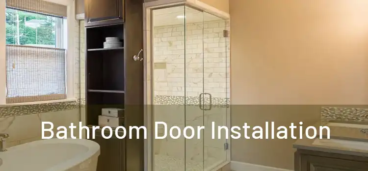Bathroom Door Installation