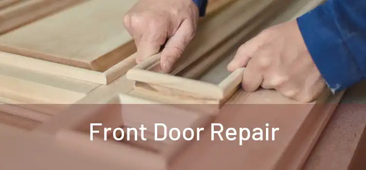  Front Door Repair 